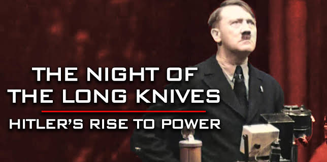 The Night of the Long Knives: Hitler's Rise to Power (2023)