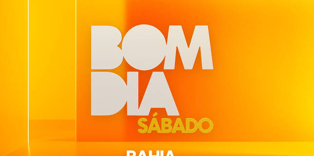 Bom Dia Sábado - Rede Bahia