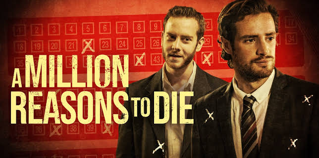 A Million Reasons To Die (2015)