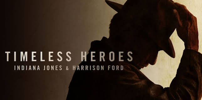 Timeless Heroes: Indiana Jones and Harrison Ford (2023)