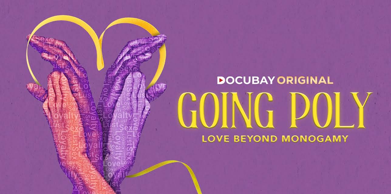 Going Poly: Love Beyond Monogamy (2024)