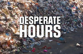 Desperate Hours: Environmental Disasters