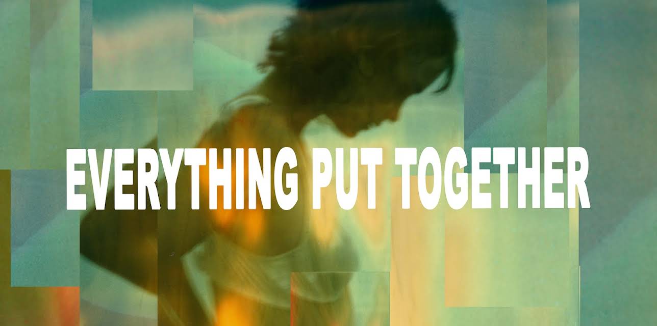 Everything Put Together (2000)