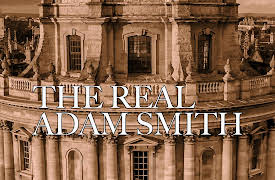 The Real Adam Smith: Morality And Markets