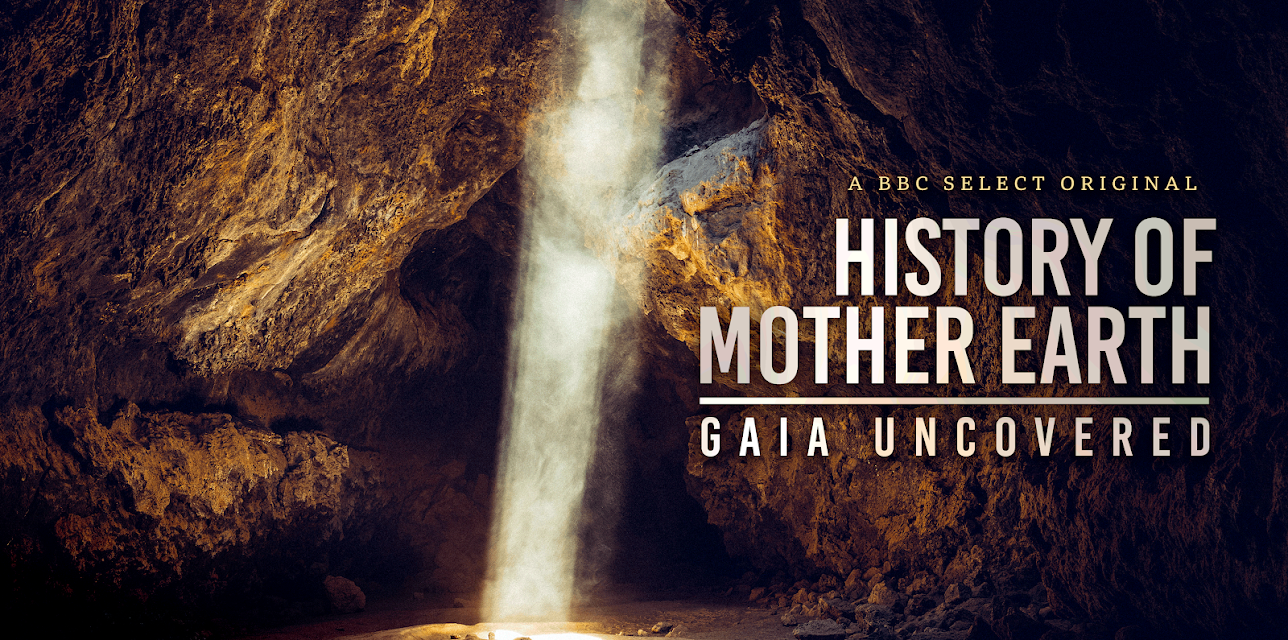 History of Mother Earth: Gaia Uncovered (2021)