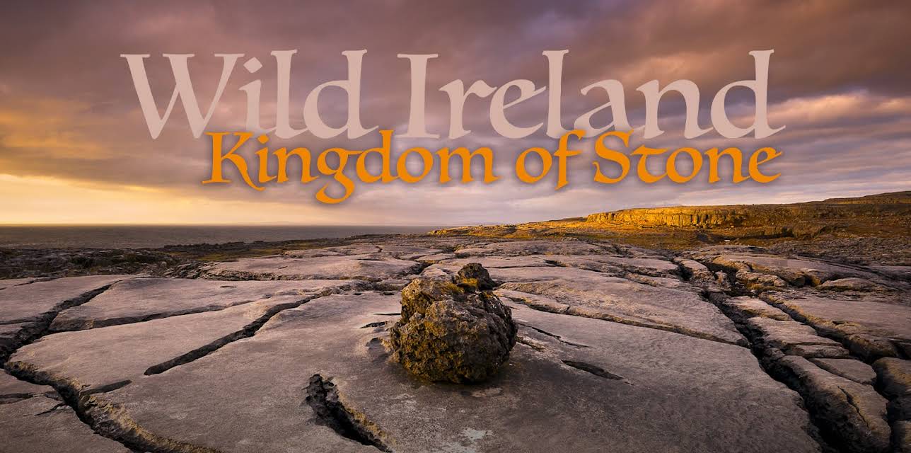 Wild Ireland: Kingdom of Stone (2024)