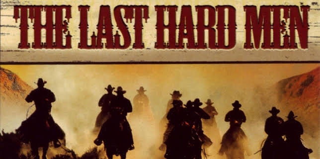 The Last Hard Men (1976)