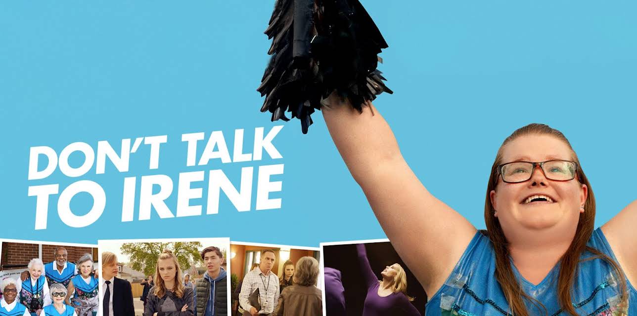 Don't Talk to Irene (2018)