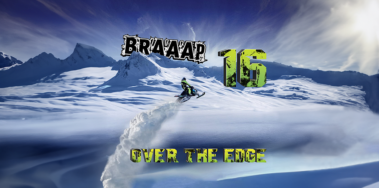 Braaap 16: Over the Edge (2016)