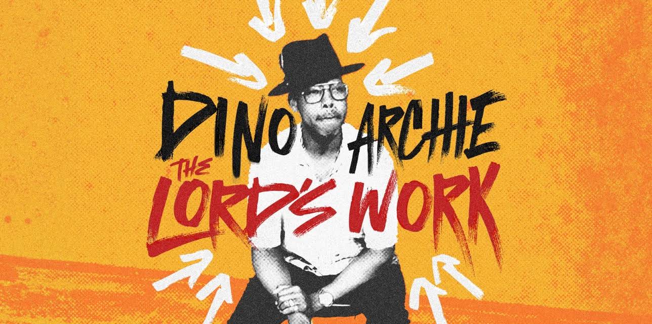 Dino Archie: The Lord's Work (2025)