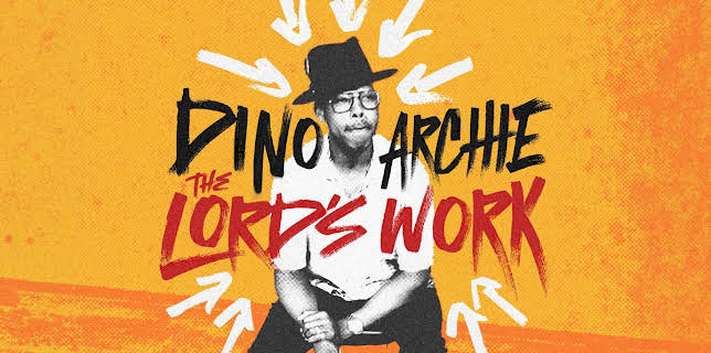Dino Archie: The Lord's Work (2025)
