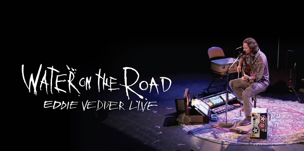 Eddie Vedder - Water On The Road (2011)