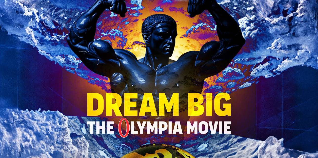 Dream Big: The Olympia Movie (2025)