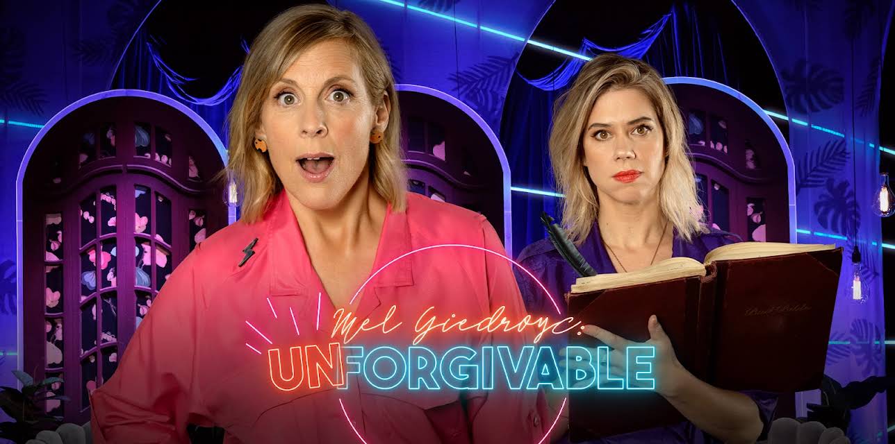 Mel Giedroyc: Unforgivable