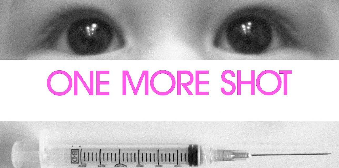 One More Shot (2018)