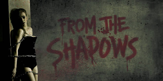 From the Shadows (2010)