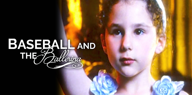 Baseball and the Ballerina (2002)
