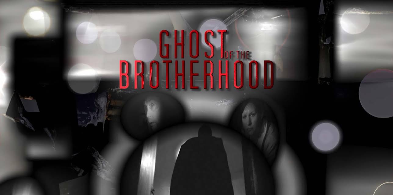 Ghost of the Brotherhood: Britain's Haunted Past (2024)