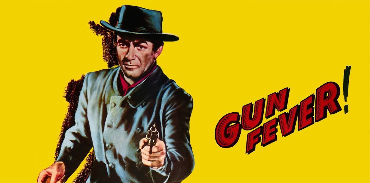 Gun Fever (1956)