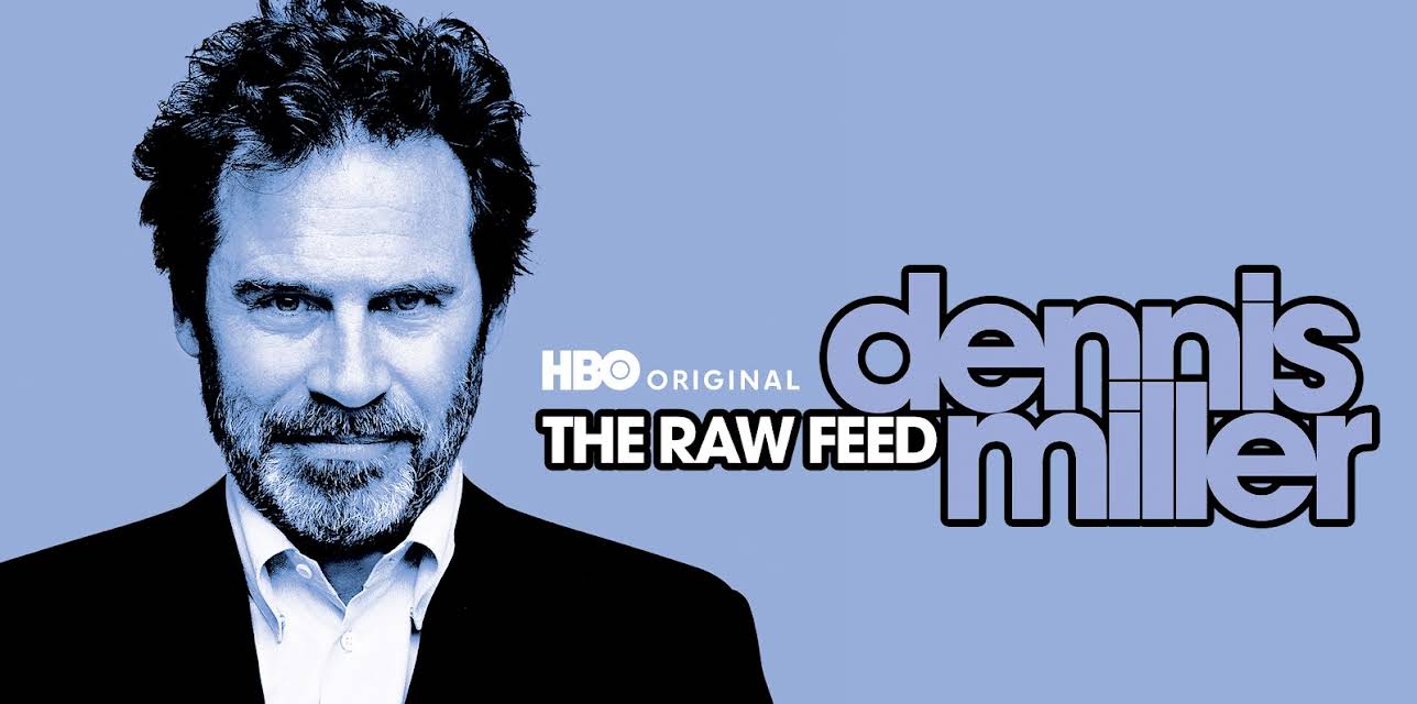 Dennis Miller: Raw Feed (2003)