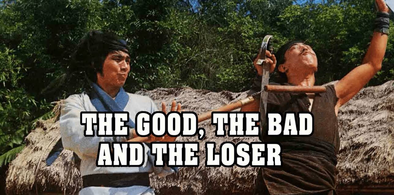 The Good The Bad The Loser (1976)