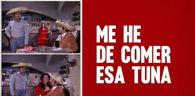Me he de comer esa tuna (1972)