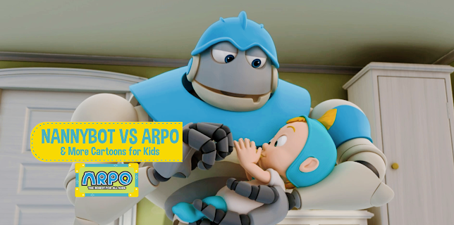 Arpo the Robot for All Kids  - NannyBot vs ARPO & More Cartoons for Kids