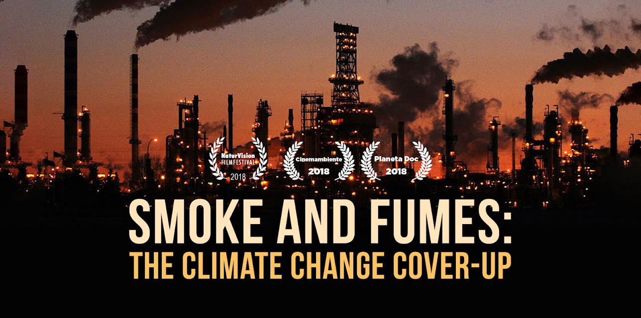 Smoke and Fumes: The Climate Change Cover-Up (2017)