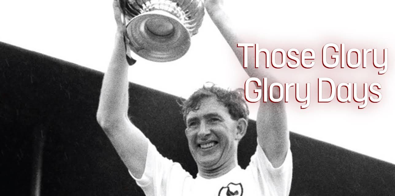 Those Glory Glory Days (1986)