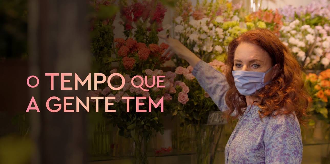 O Tempo que a Gente Tem