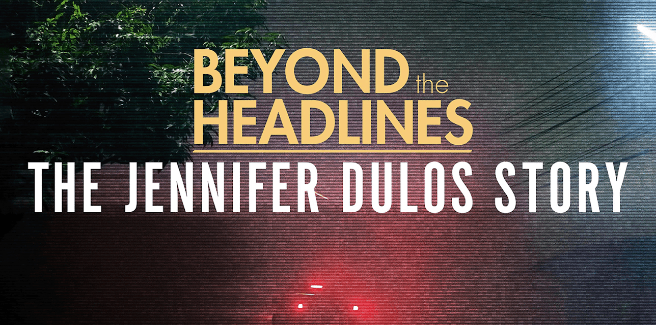 Beyond the Headlines: The Jennifer Dulos Story Season 1