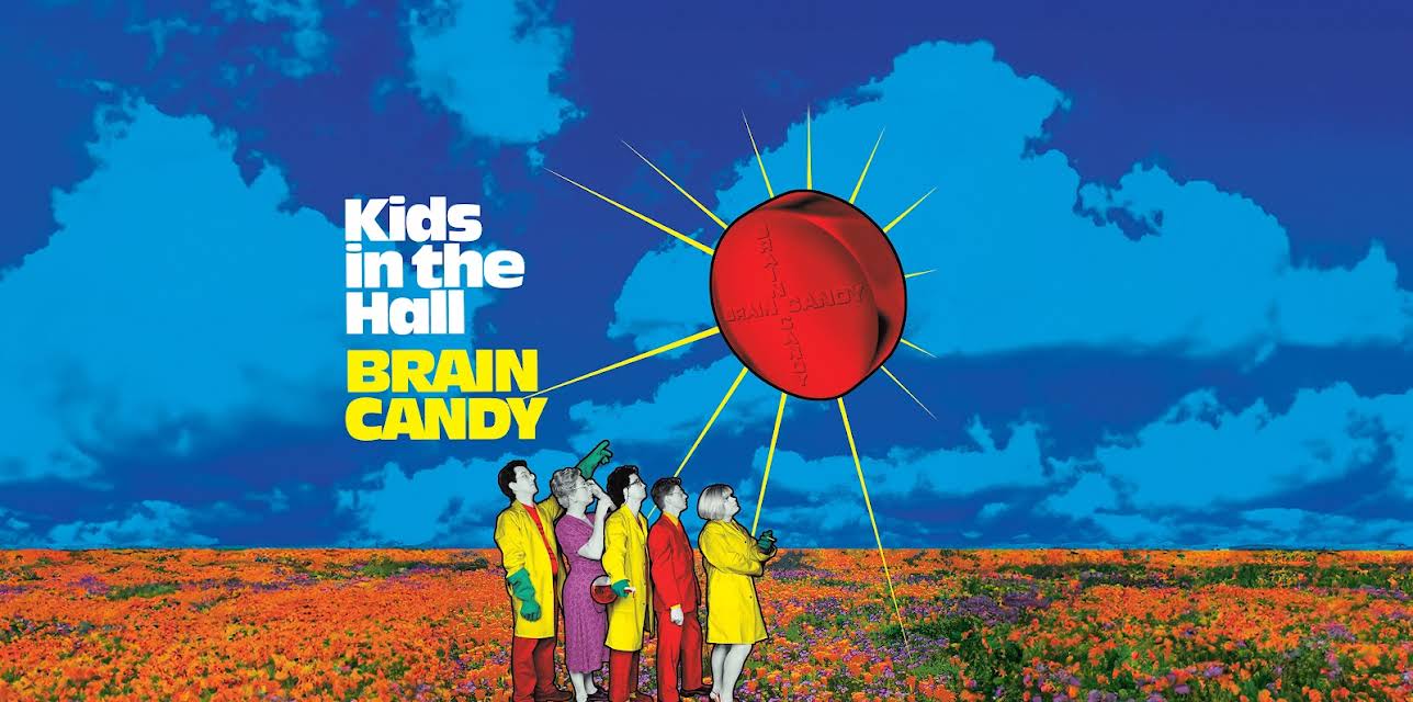 Kids in the Hall: Brain Candy (1996)