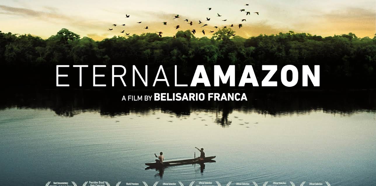 Eternal Amazon (2014)