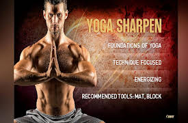 Yoga Boost - Beginners Yoga For Men And Women Who Don't Normally Do Yoga: Yoga Sharpen