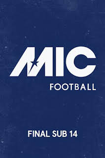 09:27: MICFootball (T2026): Final U14 | M. Liga de Campeones | 4/5 2026