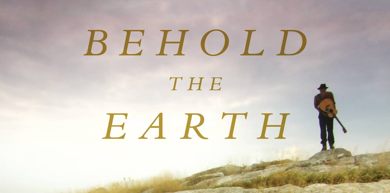Behold the Earth (2018)