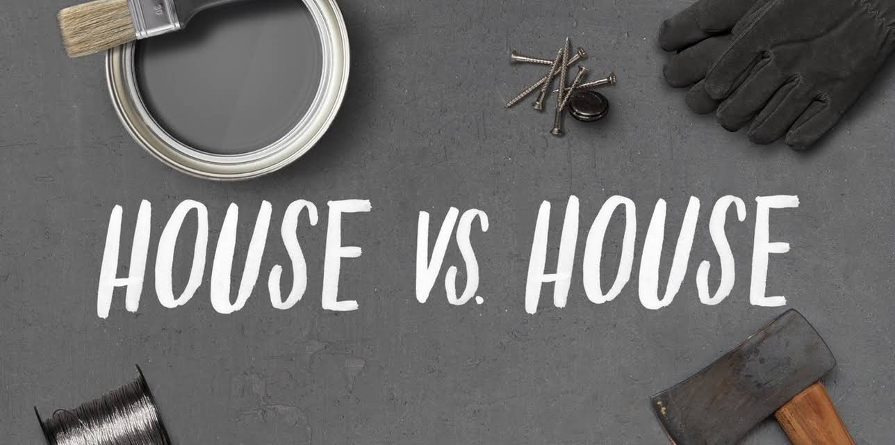 House vs. House