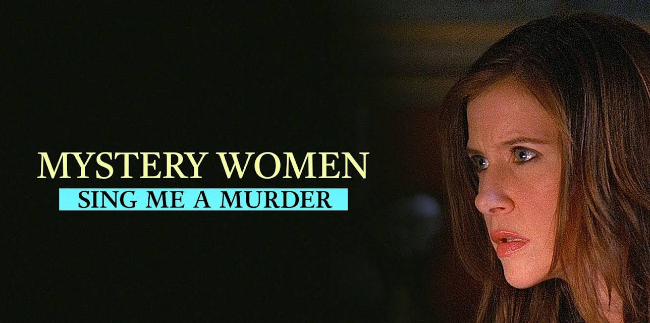 Mystery Woman: Sing Me a Murder (2003)