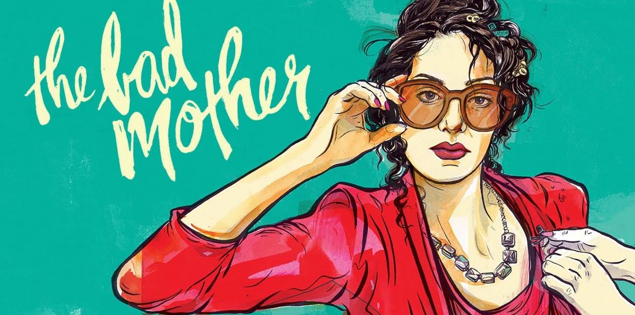 The Bad Mother (2017)