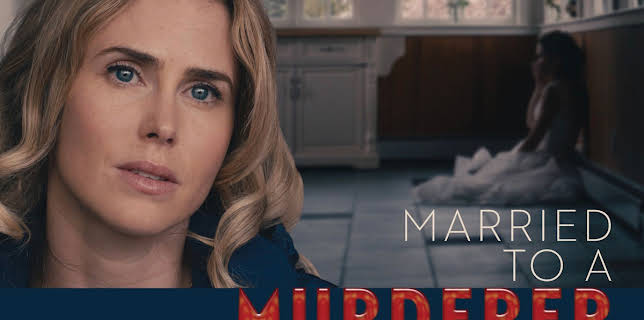 Married to a Murderer (2019)