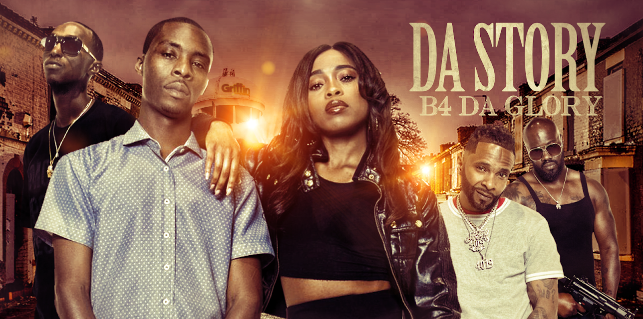 Da Story B4 Da Glory (2019)