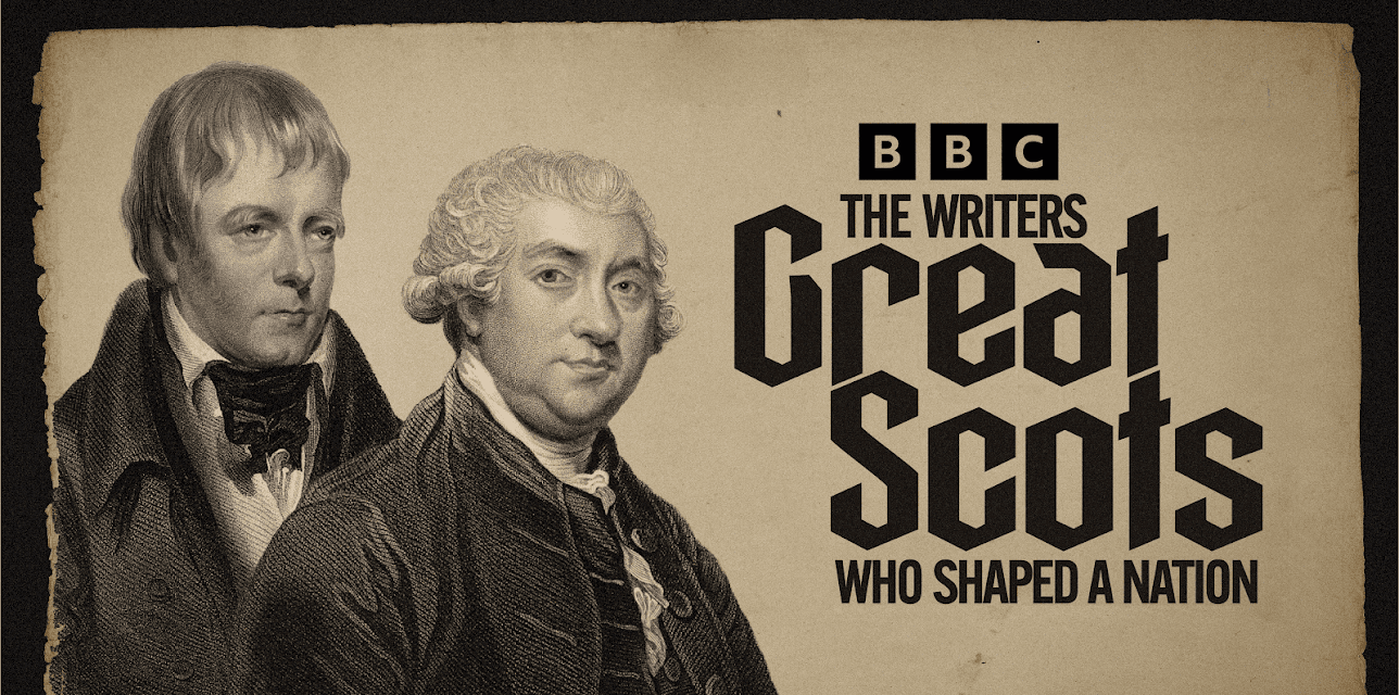 Great Scots: The Writers Who Shaped a Nation