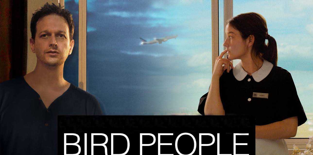 Bird People (English Subtitled) (2014)