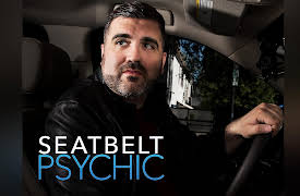 Seatbelt Psychic Season 1: We Made a Believer out of Him