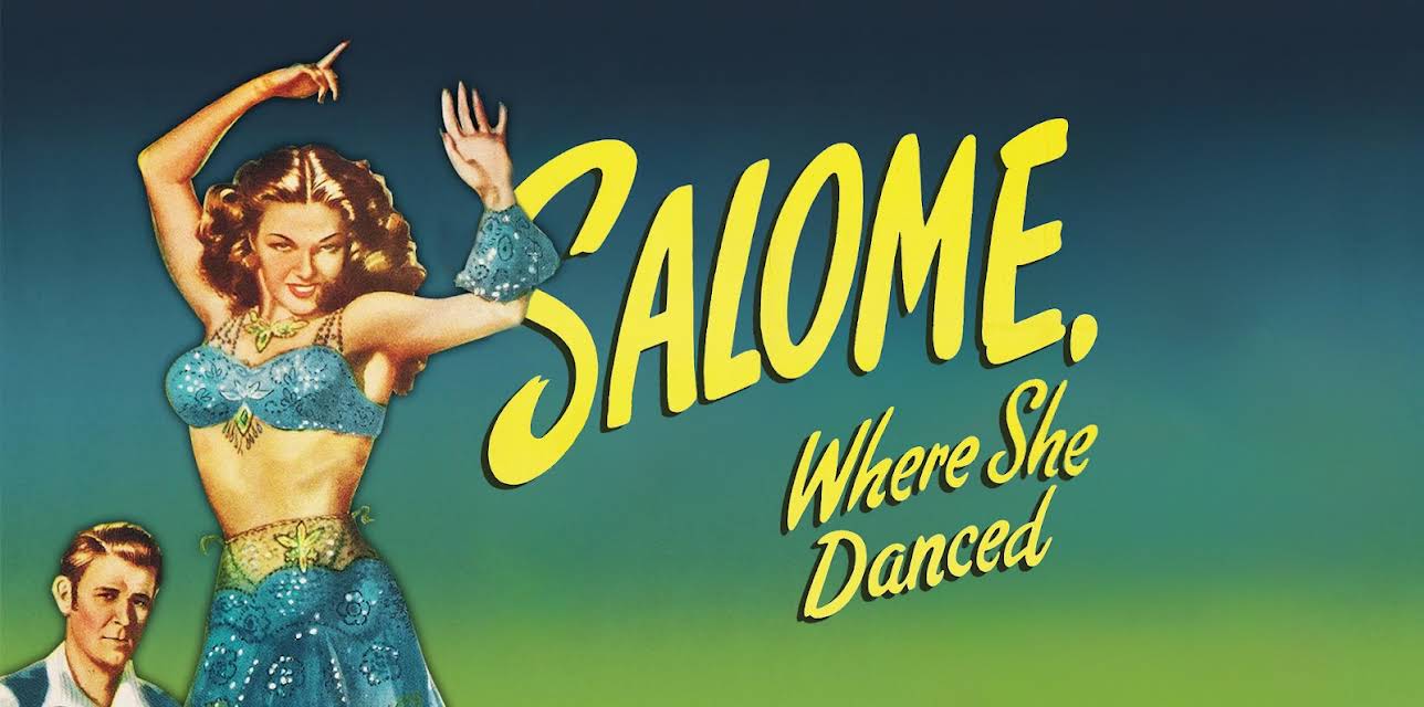 Salome Where She Danced (1945)