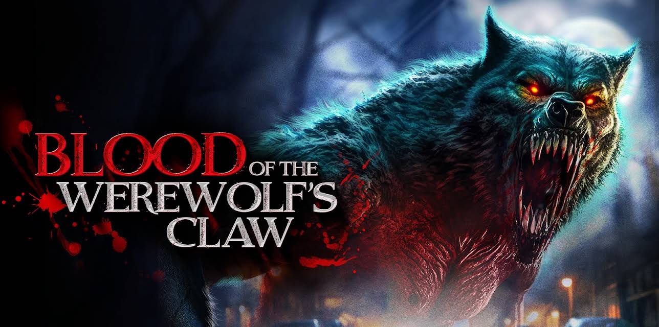 Blood of the Werewolf's Claw (2024)