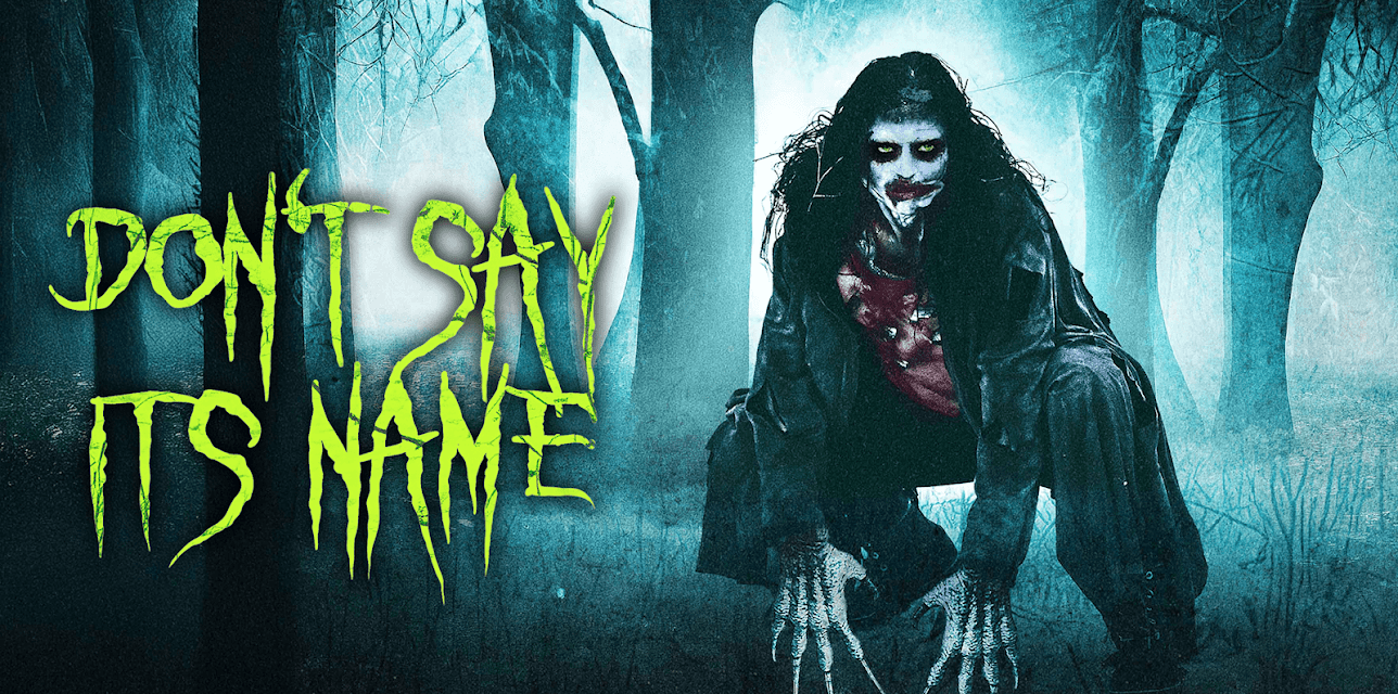 Don't Say Its Name (2022)