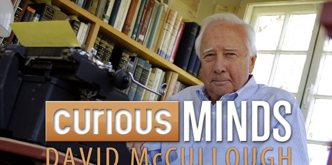 Curious Minds: David McCullough