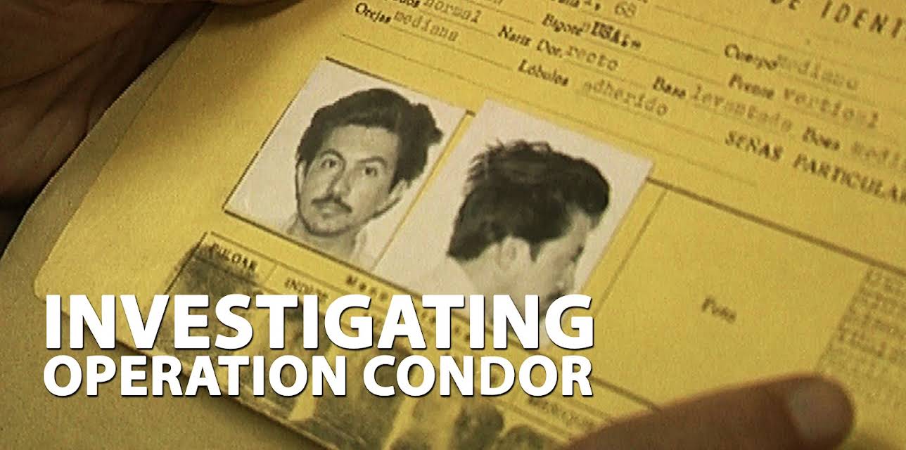 Investigating Operation Condor (2017)