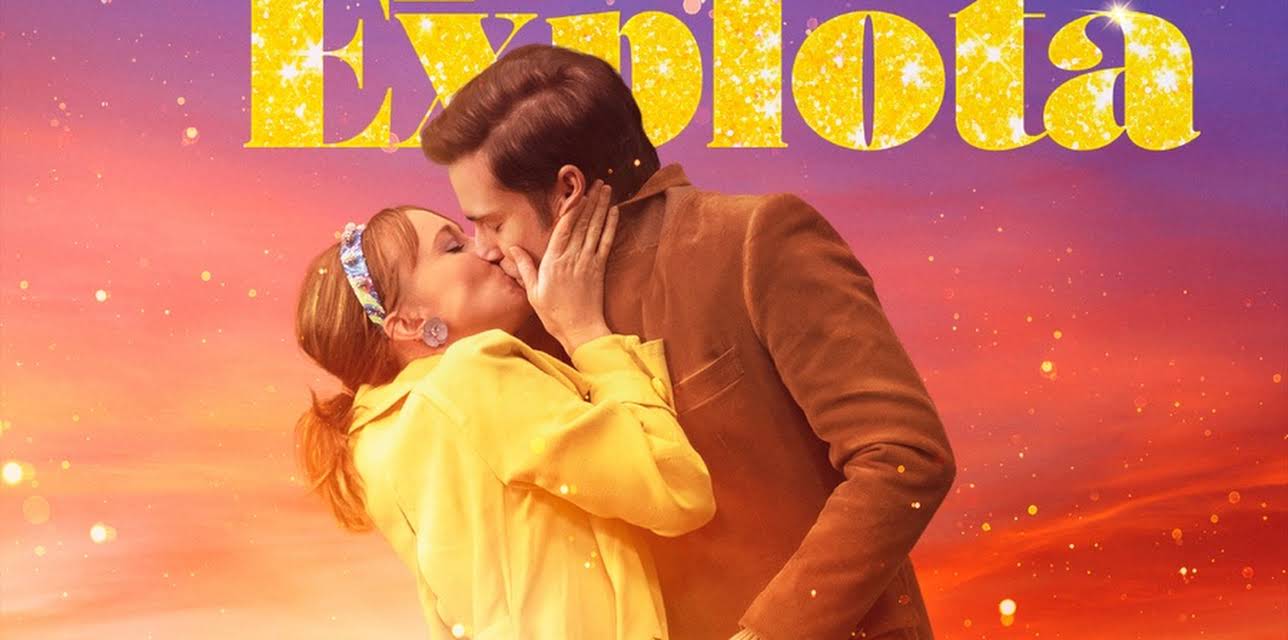 Explota Explota (2021)